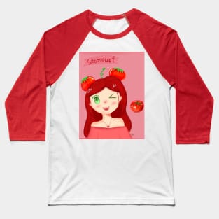 Stardust Tomato girl🍅 Baseball T-Shirt